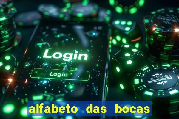 alfabeto das bocas para imprimir pdf